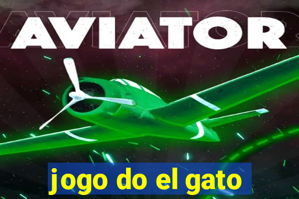 jogo do el gato