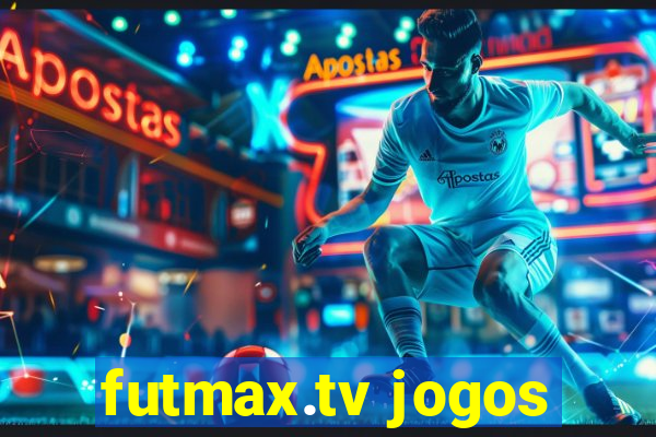 futmax.tv jogos