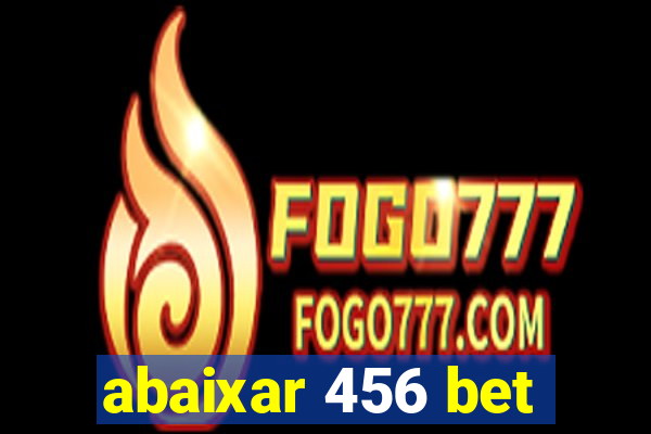 abaixar 456 bet