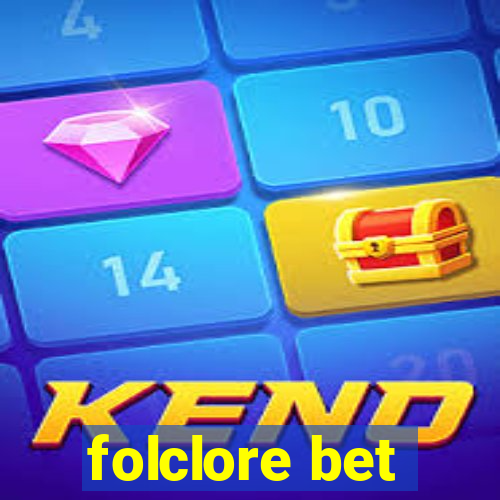 folclore bet