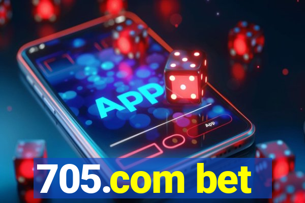 705.com bet