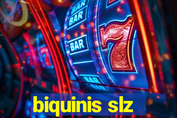 biquinis slz