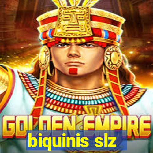 biquinis slz