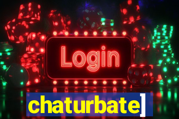 chaturbate]