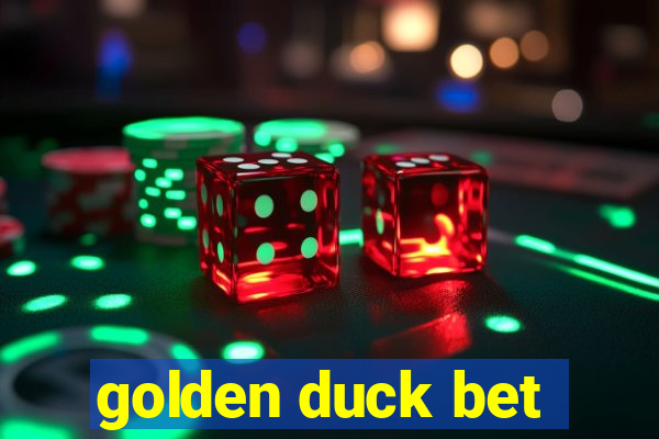 golden duck bet