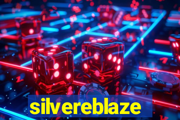 silvereblaze