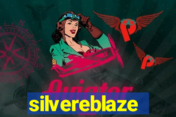 silvereblaze