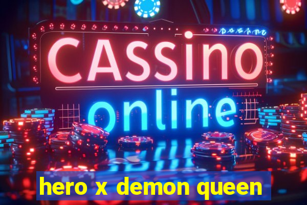 hero x demon queen