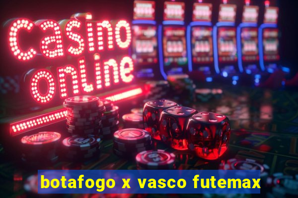 botafogo x vasco futemax