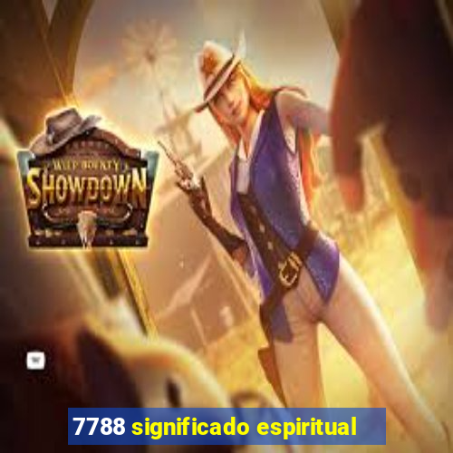 7788 significado espiritual