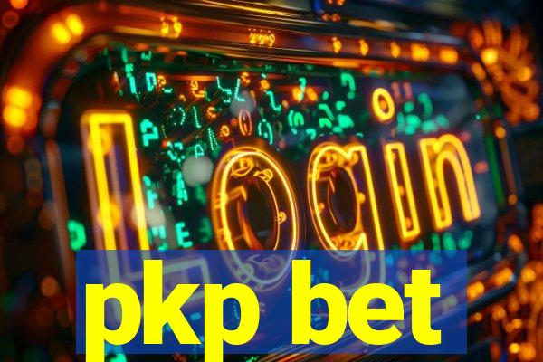 pkp bet
