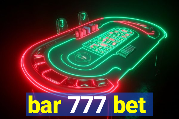 bar 777 bet