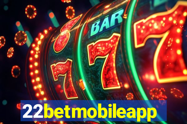 22betmobileapp