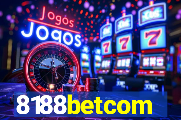 8188betcom