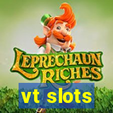 vt slots
