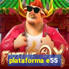 plataforma e55
