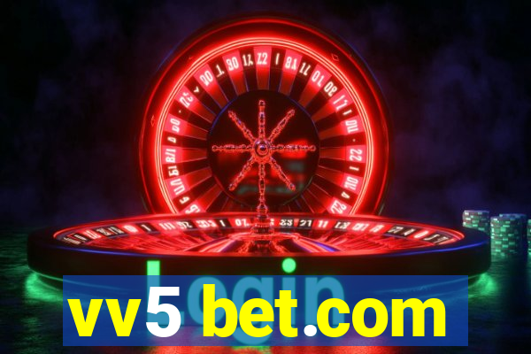 vv5 bet.com