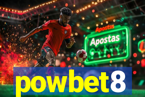 powbet8