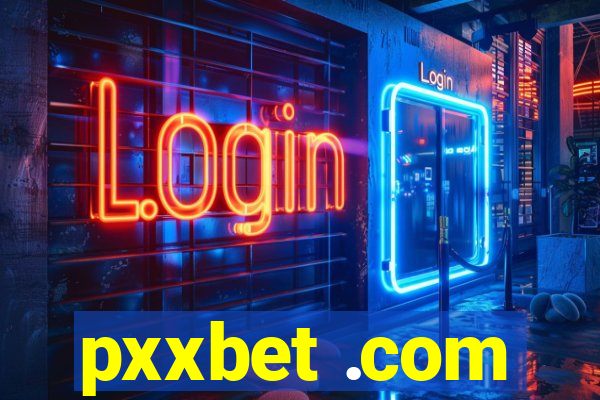 pxxbet .com