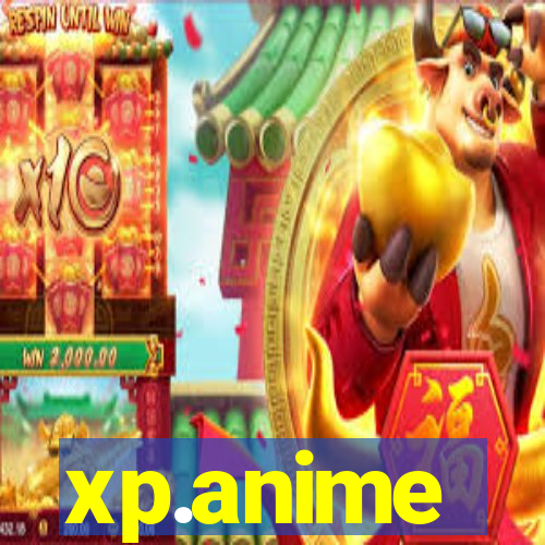 xp.anime