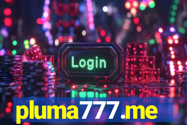 pluma777.me
