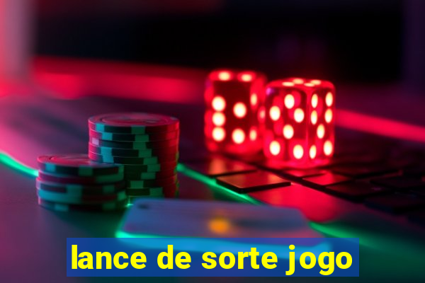 lance de sorte jogo