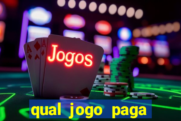 qual jogo paga mesmo de verdade