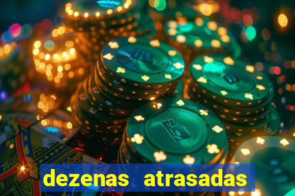 dezenas atrasadas na loteria federal