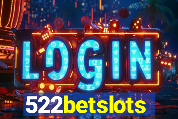 522betslots