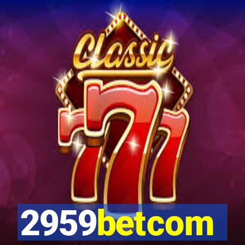 2959betcom