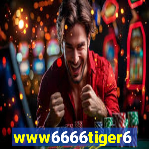 www6666tiger6