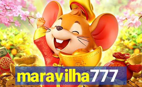maravilha777