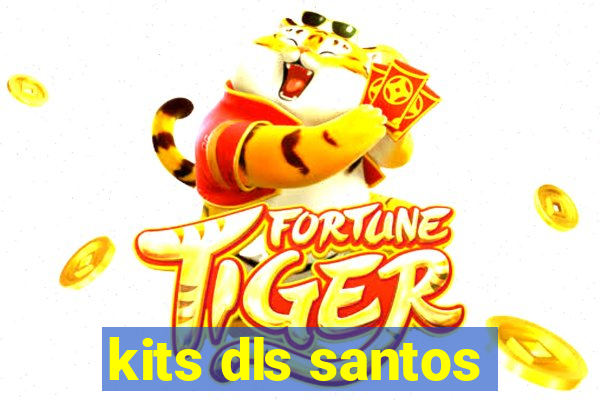 kits dls santos
