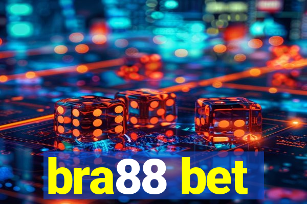 bra88 bet