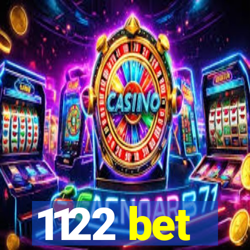 1122 bet