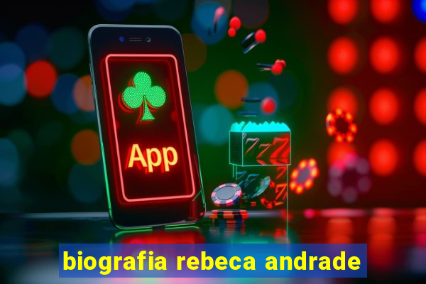 biografia rebeca andrade