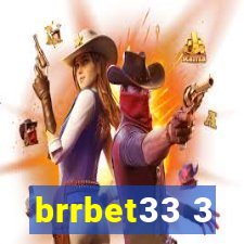 brrbet33 3