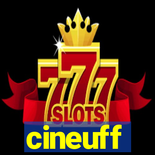 cineuff