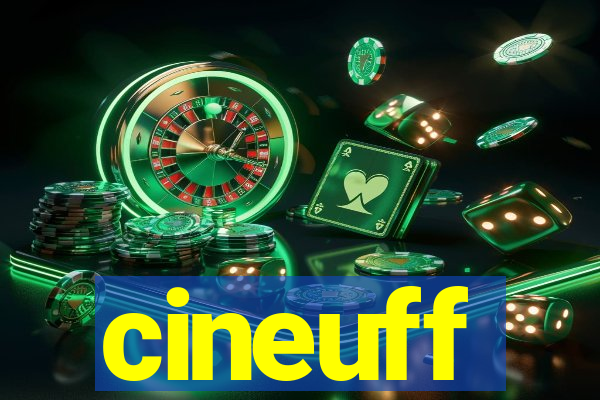 cineuff