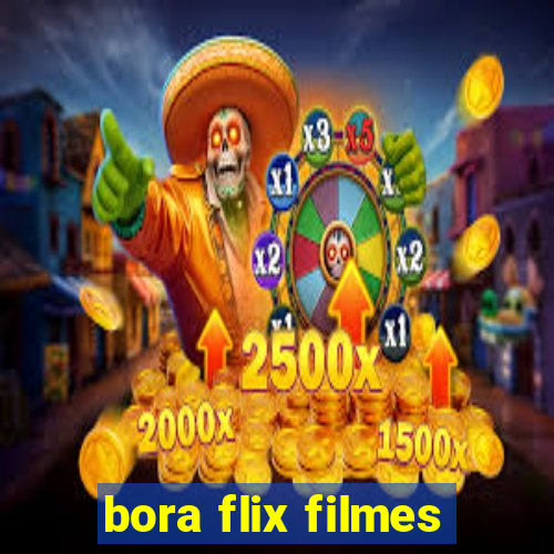 bora flix filmes