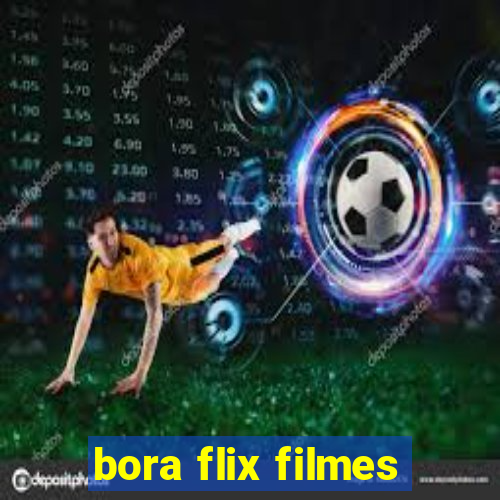 bora flix filmes