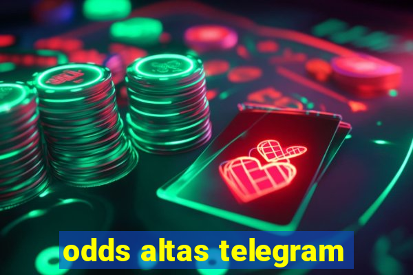 odds altas telegram