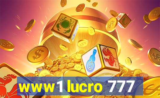 www1 lucro 777