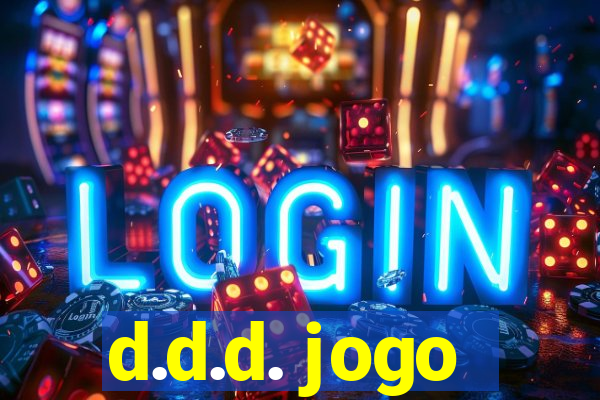 d.d.d. jogo