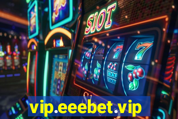 vip.eeebet.vip