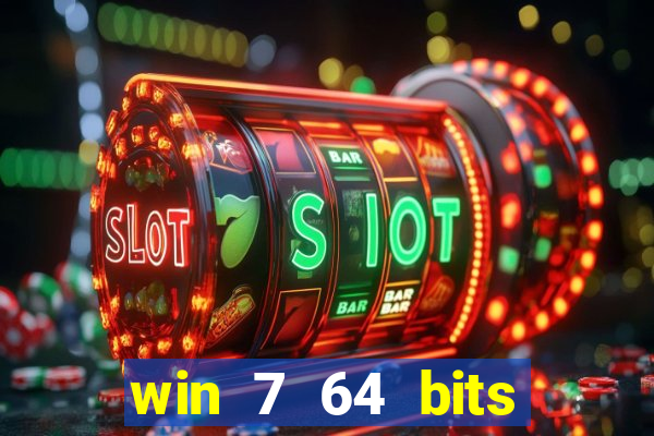 win 7 64 bits download iso