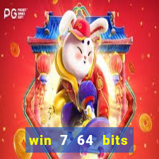 win 7 64 bits download iso