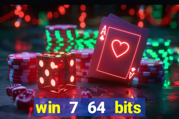 win 7 64 bits download iso
