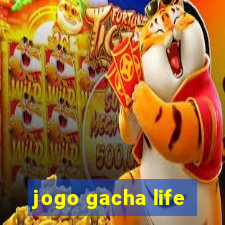 jogo gacha life