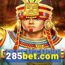 285bet.com